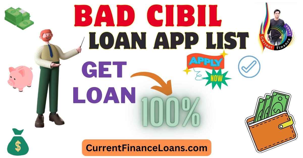 bad cibil loan app list