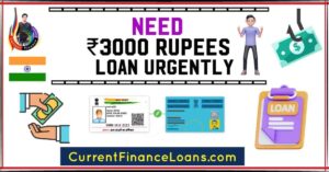 Need Urgent Loan of Rupees 3000`````